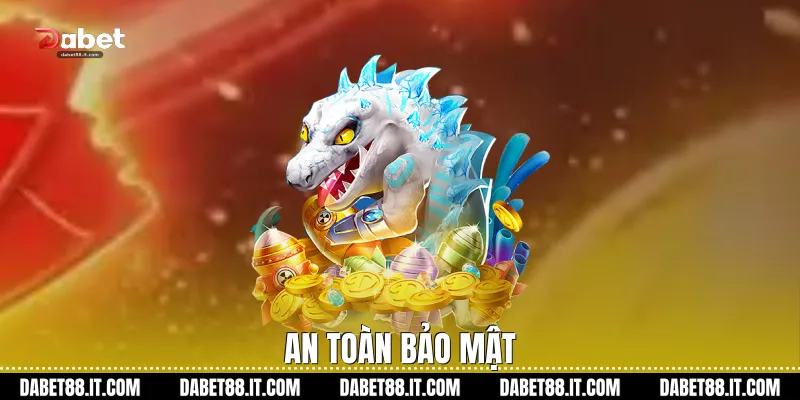 An toàn bảo mật