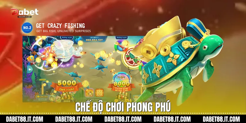 Chế độ chơi phong phú