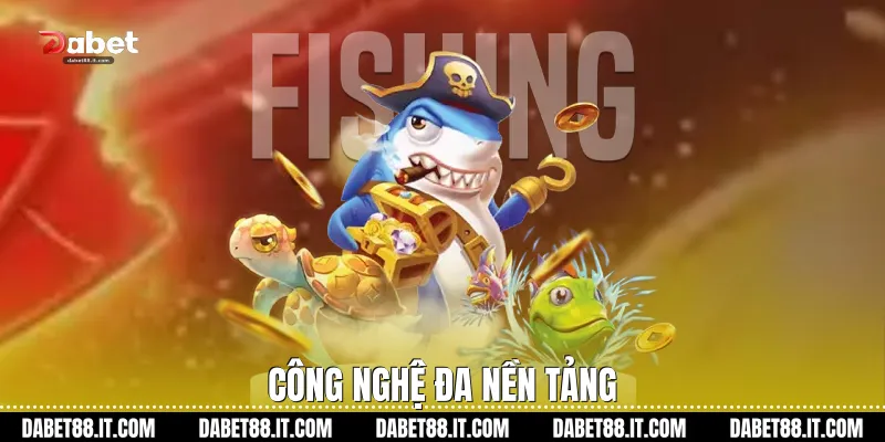 Công nghệ đa nền tảng