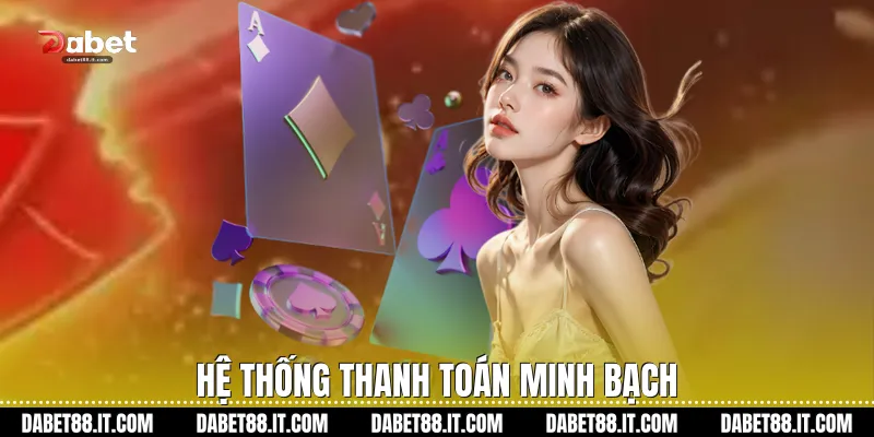 Hệ thống thanh toán minh bạch