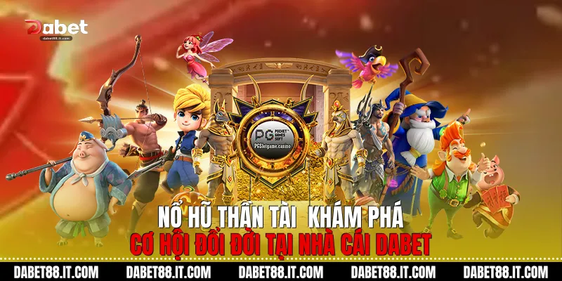 Nổ Hũ Thần Tài