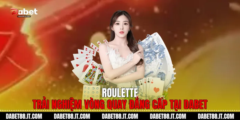 Roulette