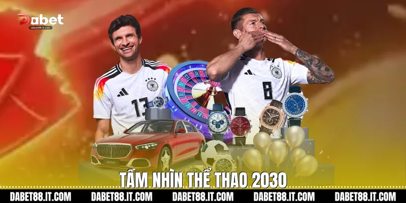 Tầm nhìn thể thao 2030